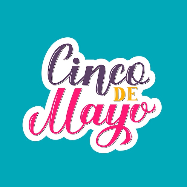 Cinco De Mayo colorful lettering Traditional mexican fiesta typography poster Easy to edit template for party invitation banner poster greeting card flyer etc