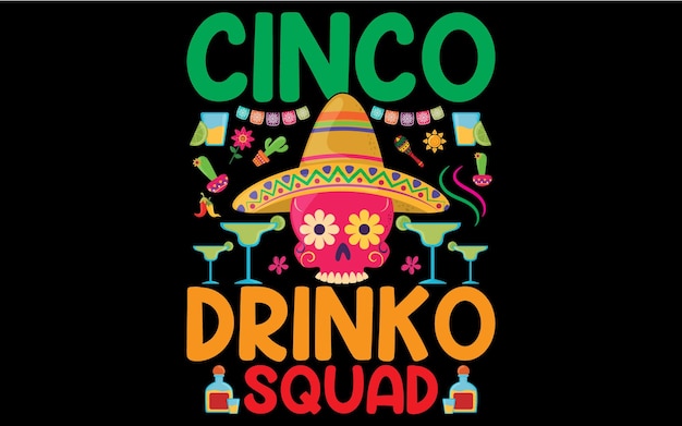 Vector cinco de mayo trendy t shirt design