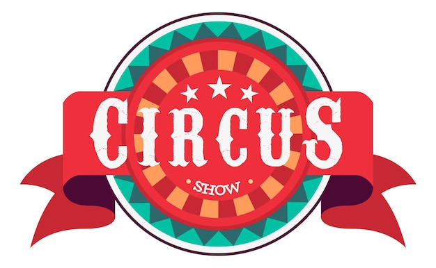 Circus badge template Round label with red ribbon