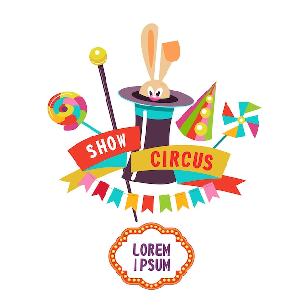 Circus. Rabbit in the hat. Vector illustration. The poster of the circus. Composition of cliparts. With place for text. Isolated on a white background.