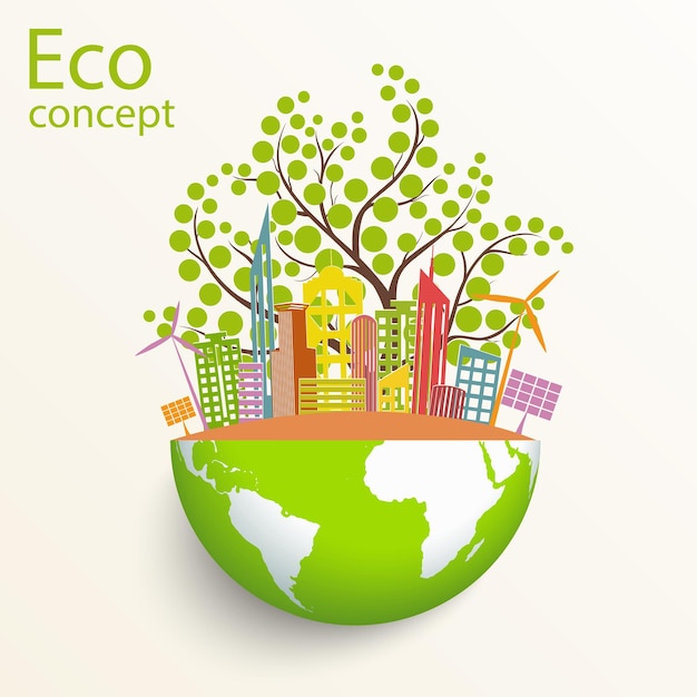 The city on the globe Environmentally friendly world Illustration of ecology