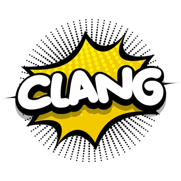 Clang Comic book explosion bubble vector illustration