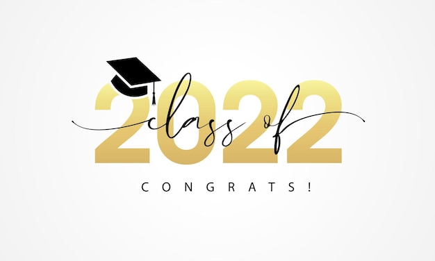 Class of 2022 word lettering script You did it congrats graduation lettering with academic cap