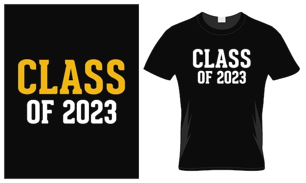 Class of 2023 t-shirt desig