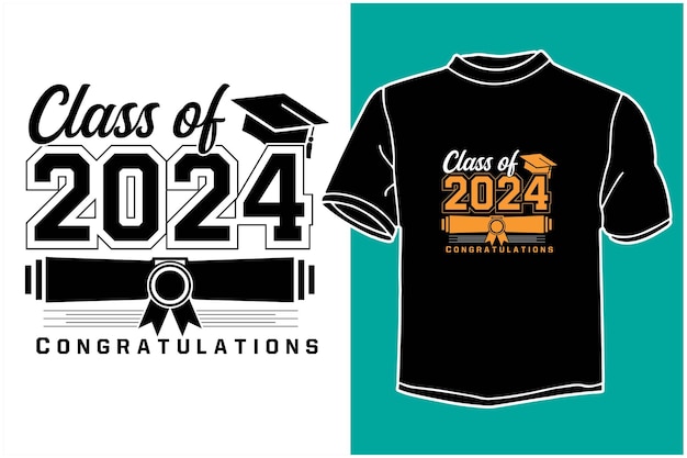 class of 2024 graduations t shirt design