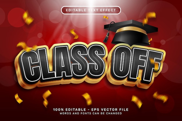 class off 2023 3d text effect and editable text effect with graduation toga hat illustration