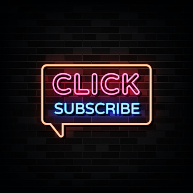 Click Subscribe Neon Signs. Design Template Neon Style