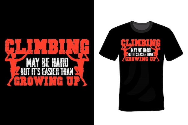 Climbing T shirt design typography vintage