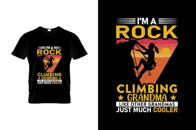 Climbing TShirt Design or Climbing poster Design Climbing Quotes Climbing Typography