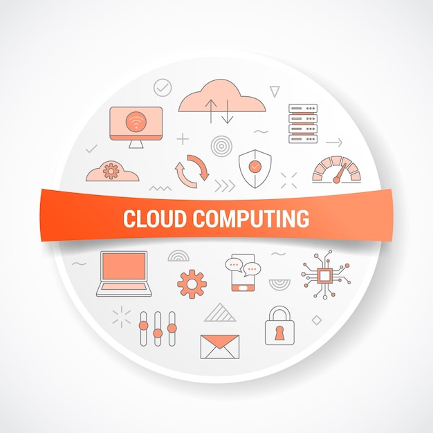 Cloud computing with icon concept with round or circle shape