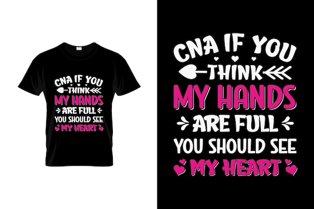 CNA t-shirt design or CNA poster design or CNA shirt design