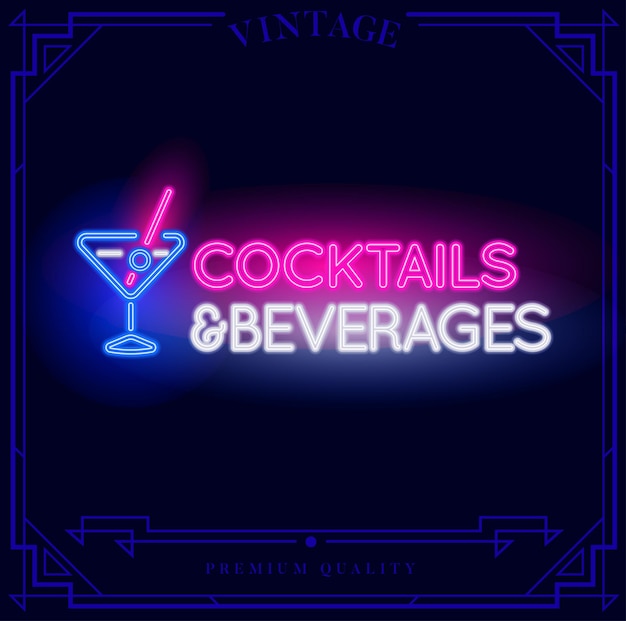 Cocktails and Beverages Neon light sign Vector illustration