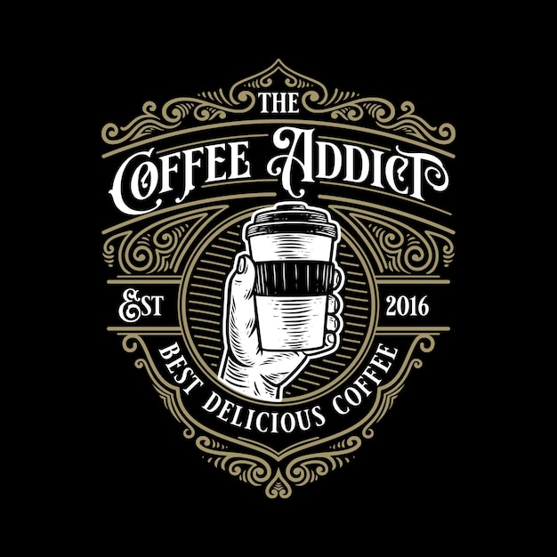 Coffee addict vintage retro logo template with elegant ornament