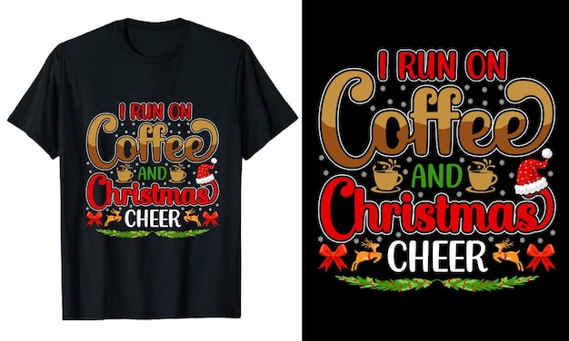 Coffee Christmas cheer typography Tshirt Design