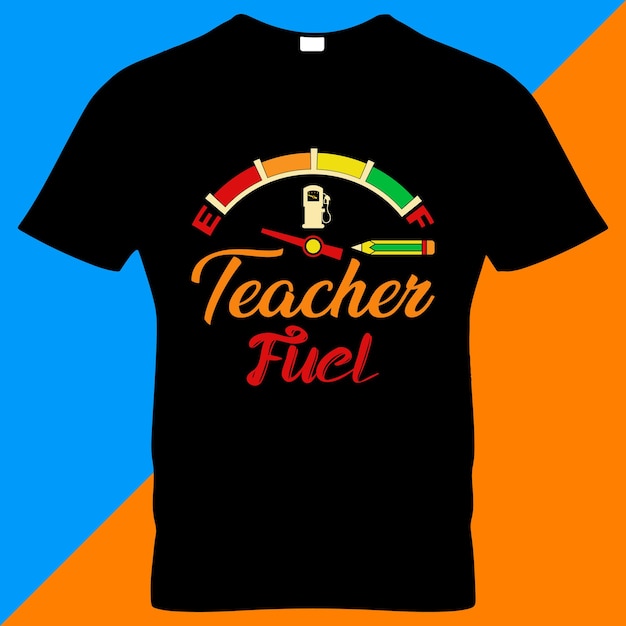 COFFEE FUEL GAS TEACHER T-SHIRT DESIGN.