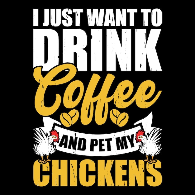 Coffee Lover Funny Hen Chicken Farmer Retro Vintage Chicken Tshirt Design