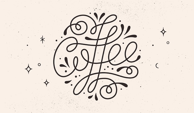 Coffee. Monochrome vintage draw lettering, typographic and calligraphic.