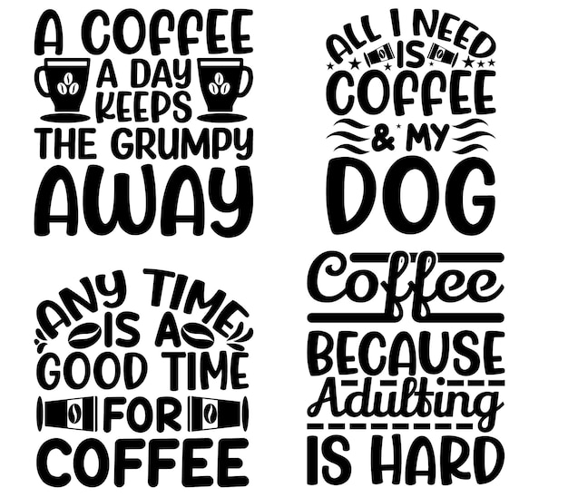 Coffee Quotes Svg Design Bundle Vector