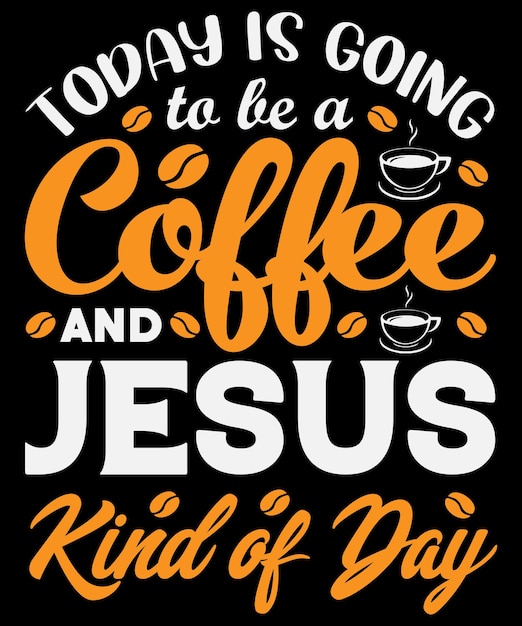 Coffee quotes typography t shirt design with editable vector graphic