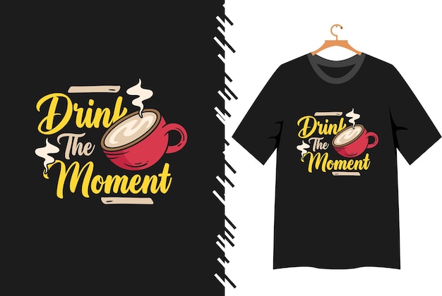 coffee quotes typography t shirt design