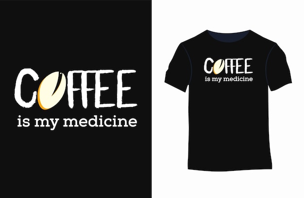 Coffee t-shirt or coffee quotes Typography T shirt design