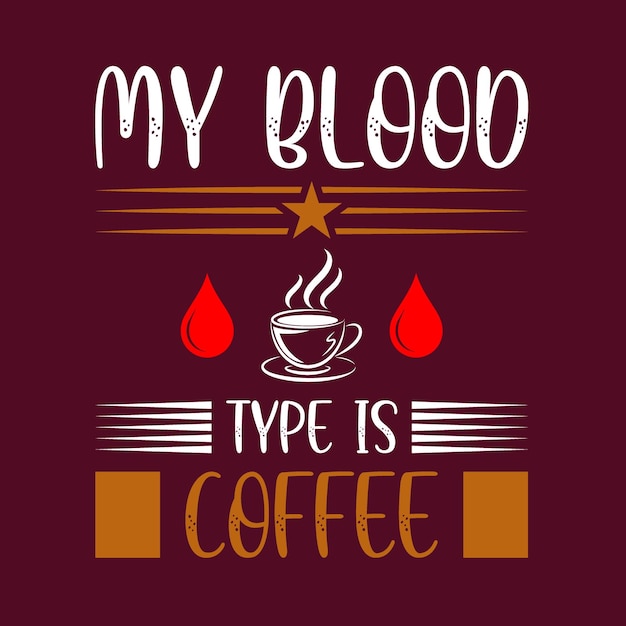 Coffee T Shirt Design