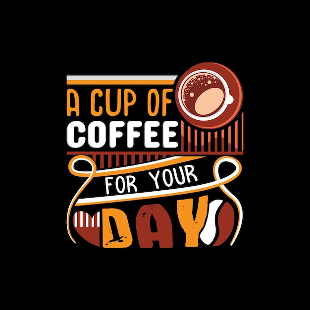 Coffee t shirt design