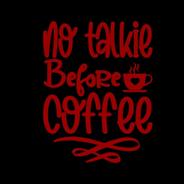 Coffee T-Shirt Design