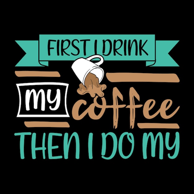 coffee T-shirt Design