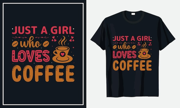 Coffee typography tshirt design Premium Vector