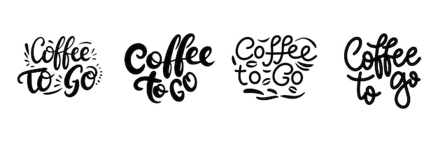 Collection of Coffee to Go text banner isolated on transparent background Hand drawn vector art