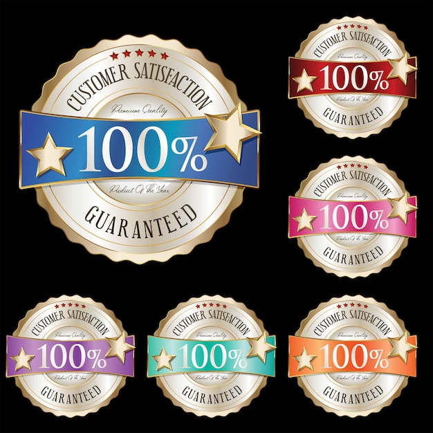 Collection of hundred percent satisfaction guarantee highly recommended multicolor badges