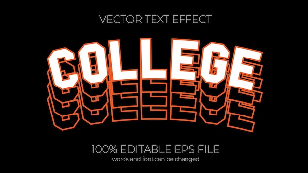 college editable text effect style EPS editable text effect