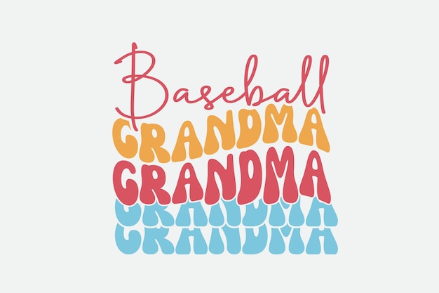 A colorful baseball grandma grandma text on a white background.