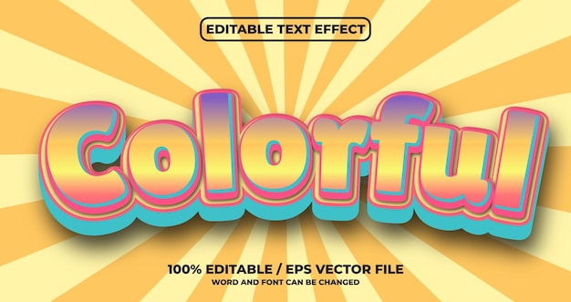 Colorful editable text effect