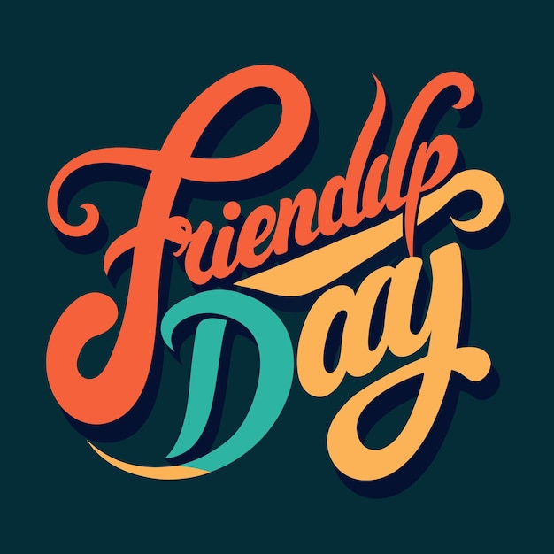 Colorful handwritten calligraphy text with a dark blue background celebrating friendship day