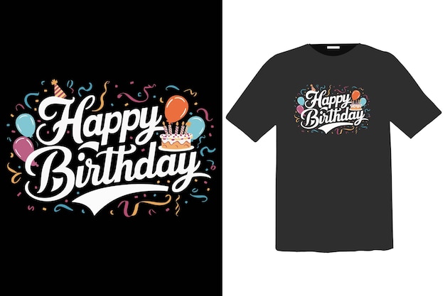 Vector colorful happy birthday tshirt design