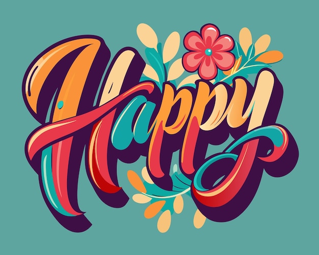 a colorful poster with a colorful flower and the word happy