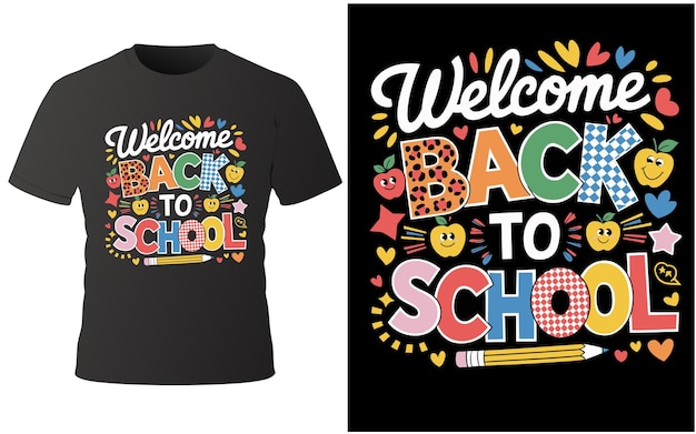 Colorful Welcome Back to School Design with Fun Elements tshirt design vector illustration