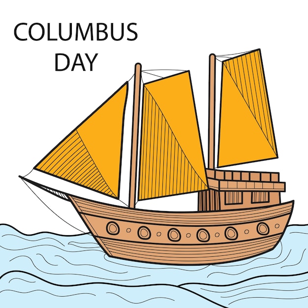 Columbus Day National  Holiday Greeting Card With Ship In Ocean