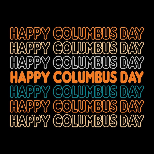 Columbus day t shirt hashtag