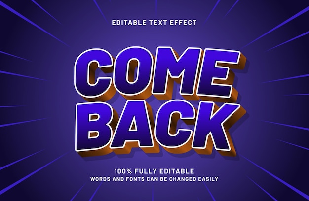 come back editable text effect style