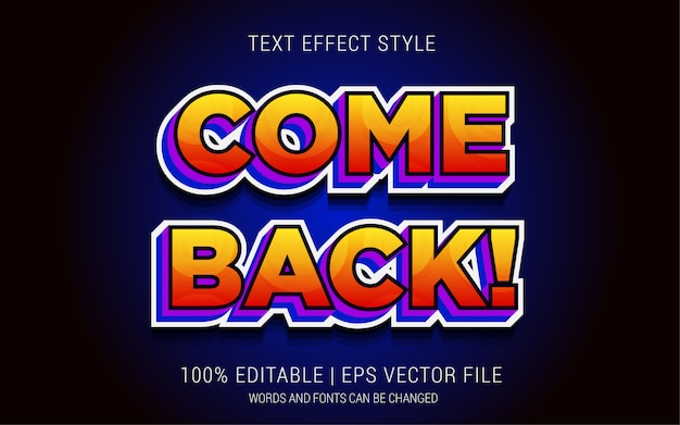 COME BACK! TEXT EFFECTS STYLE