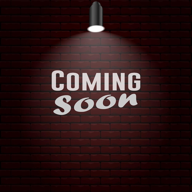 Coming Soon with Red Brick and Spotlight