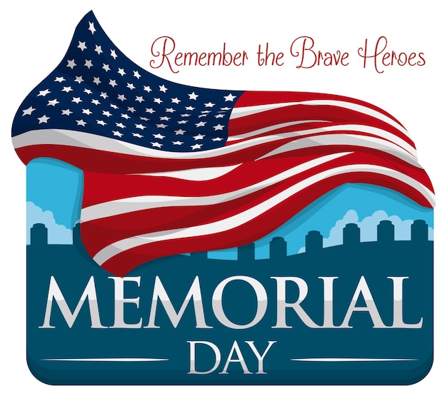 Commemorative design for Memorial Day with American flag and cemetery silhouette