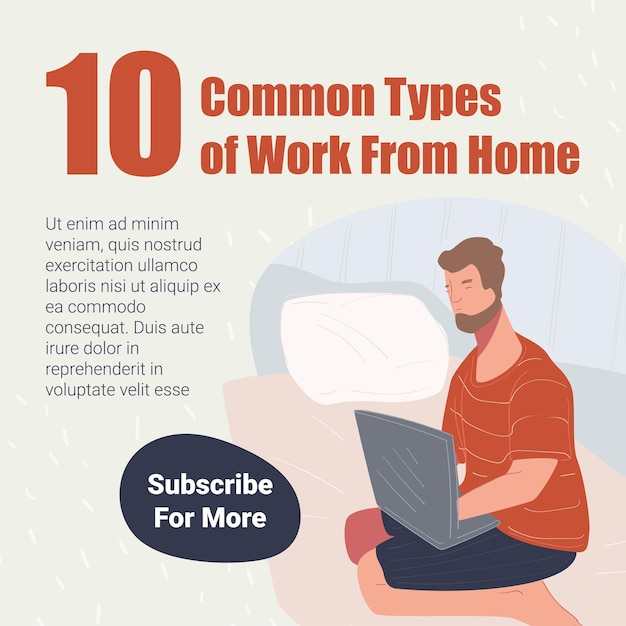 Common types of work from home subscribe for more