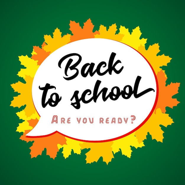 Concept of educational Back to School lettering on comic speech bubble. Vector school background.