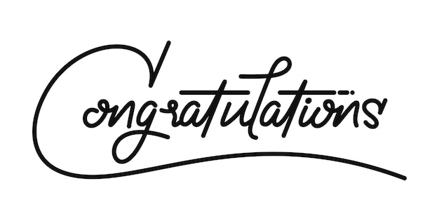 Vector congratulations handwritten isolated on white background hand drawn lettering style line vector