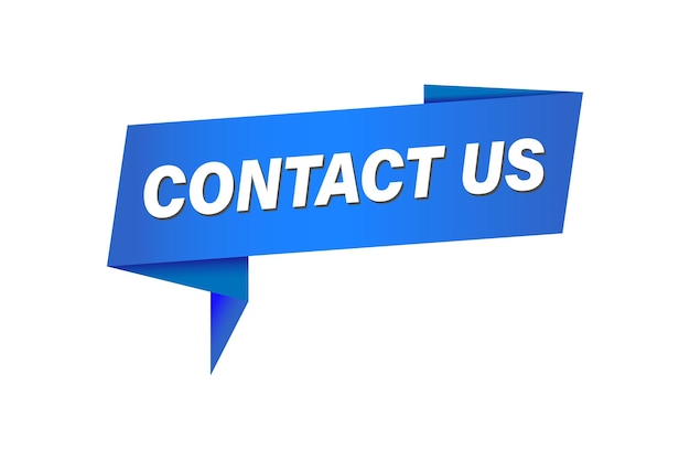 Contact us sign Contact us speech bubble or popup Contact us label or tag Support line concept