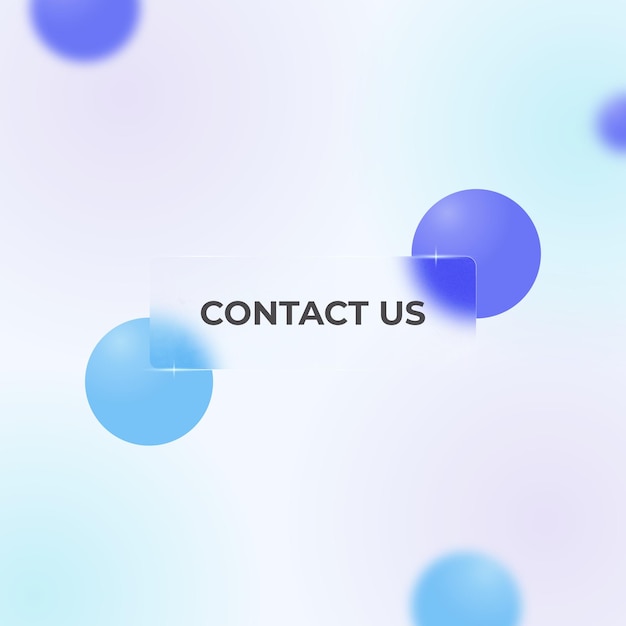 Contact us trendy glassmorphism button